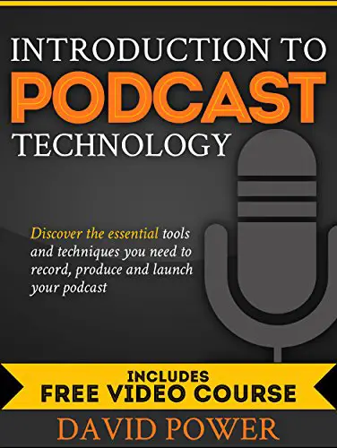 Introduction to Podcast Technology - book cover