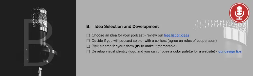 Podcasting checklist - Part B - Idea Selection and Development