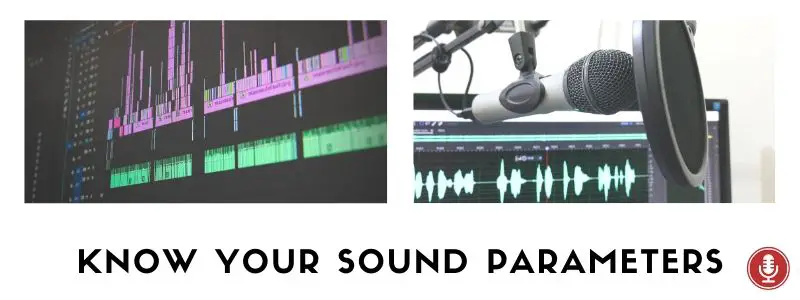 Podcast Sound Professional - Sound Parameters