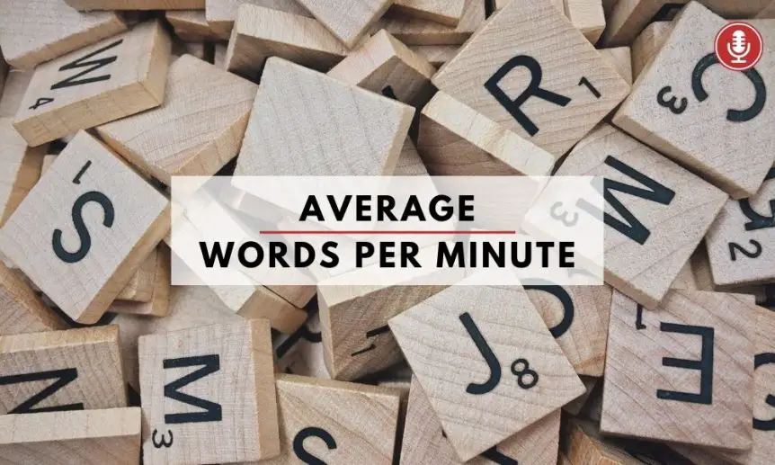 Average Words Per Minute Speaking Rate