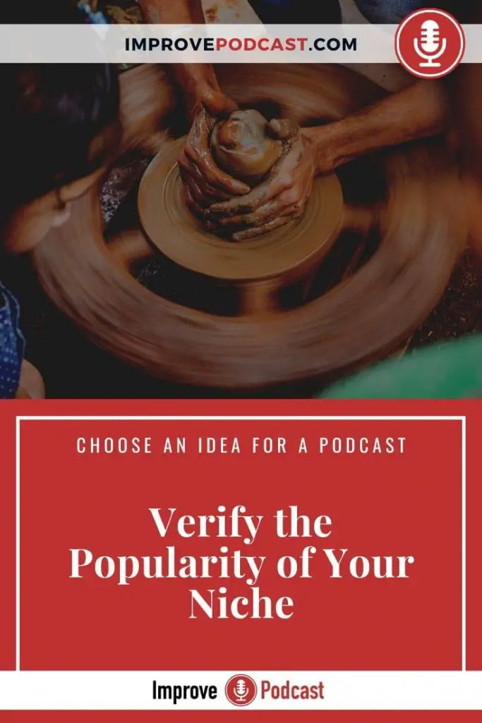 Idea for a Podcast - Popularity