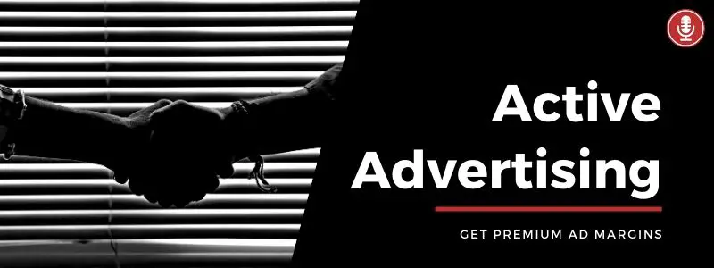 Monetize a Podcast Active Advertising