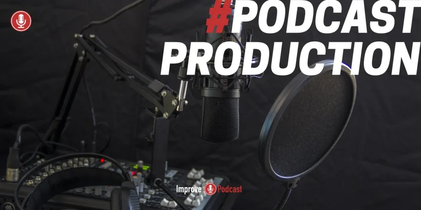 What Podcast Production Companies Do?